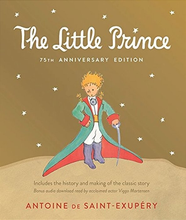 Little Prince: Includes The History And Making Of The Classic Story-..