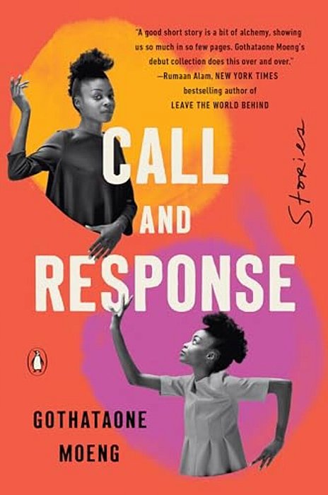 Call And Response: Stories-..