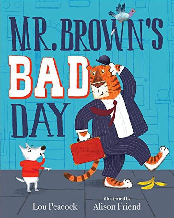 Mr. Brown's Bad Day-..