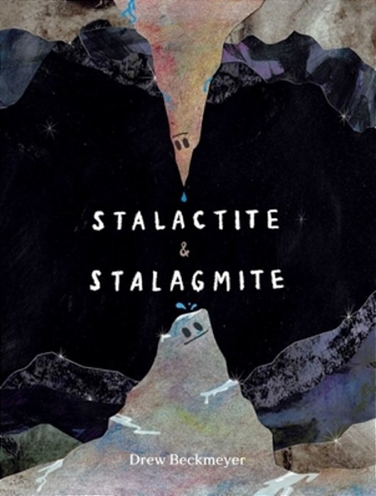 Stalactite & Stalagmite: A Big Tale From A Little Cave-..