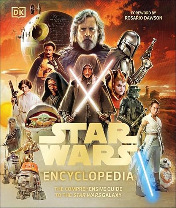 Star Wars Encyclopedia: The Comprehensive Guide To The Star Wars Galaxy-..
