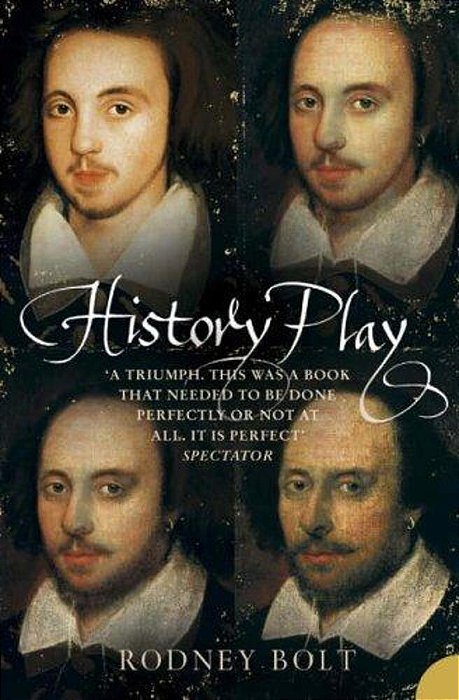 History Play: The Lives And After-Life Of Christopher Marlowe-..