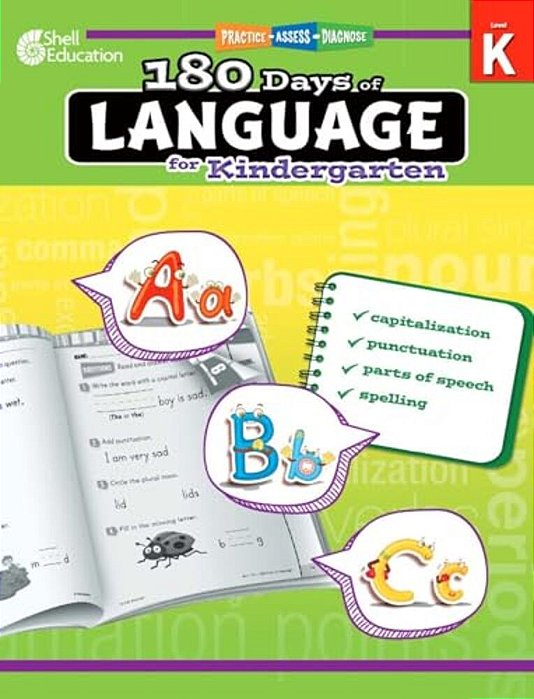 180 Days(tm) Language For Kindergarten: Practice, Assess, Diagnose-..