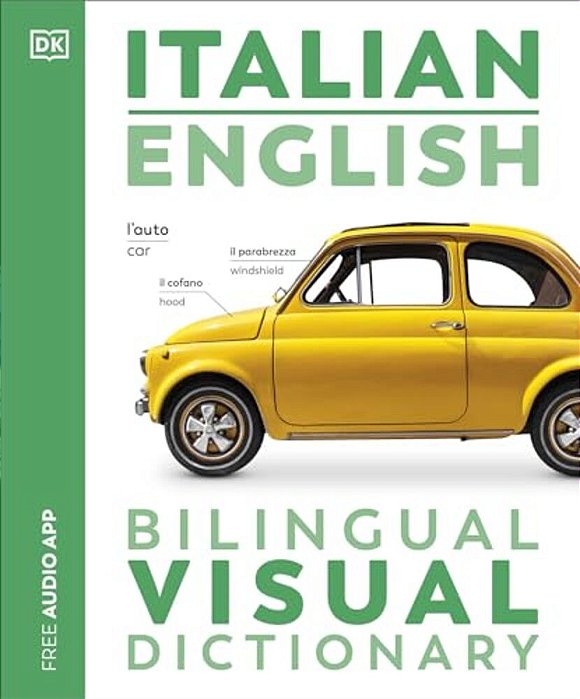 Italian English Bilingual Visual Dictionary-..