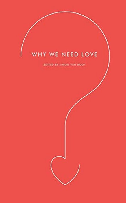 Why We Need Love-..