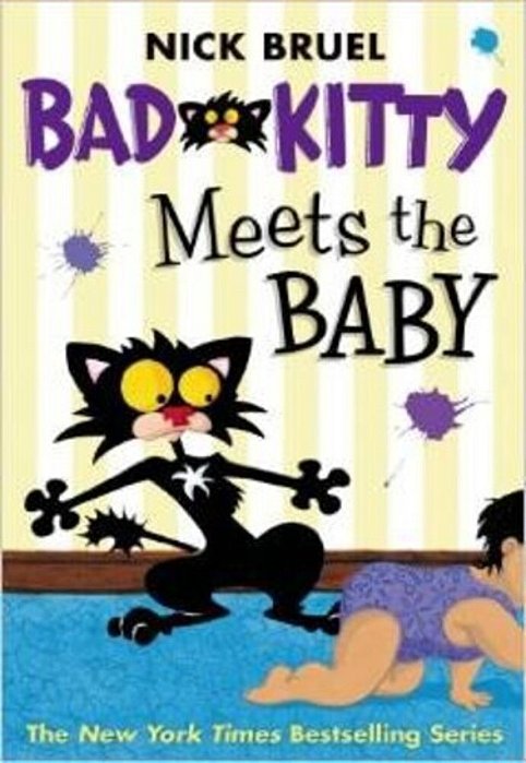 Bad Kitty Meets The Baby (Paperback Black-And-white Edition)-..