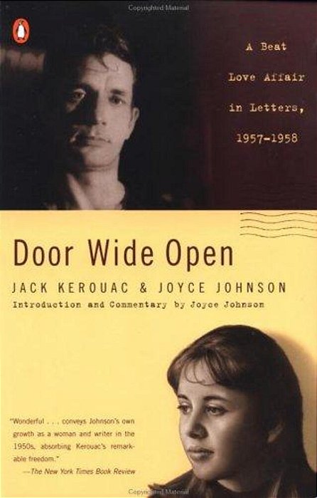 Door Wide Open: A Beat Love Affair In Letters, 1957-1958-..