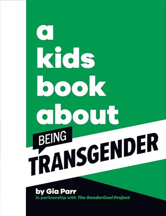 A Kids Book About Being Transgender-..