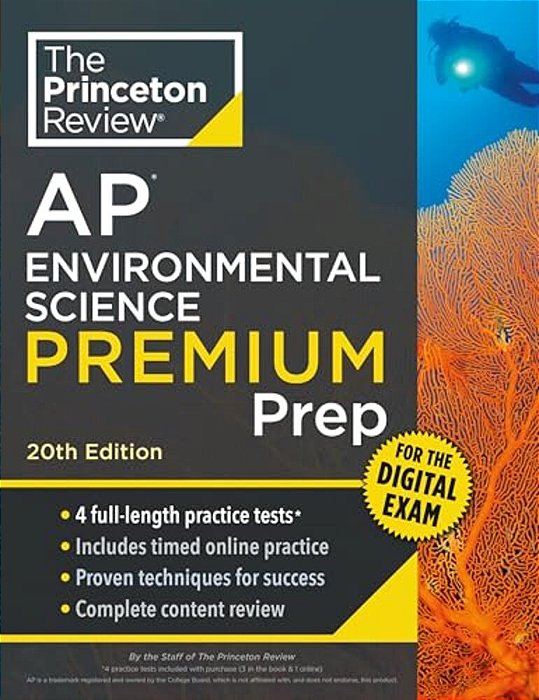 Princeton Review Ap Environmental Science Premium Prep, 20Th Edition: 4 Practice Tests + Digital Practice Online + Content Review-..