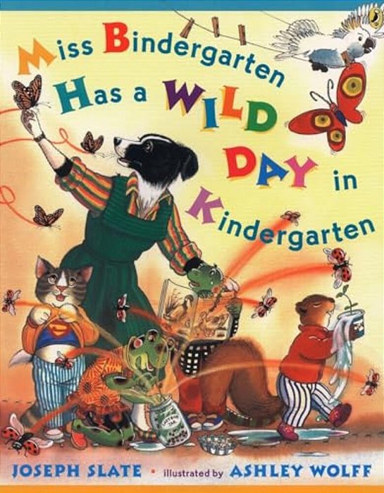 Miss Bindergarten Has A Wild Day In Kindergarten-..