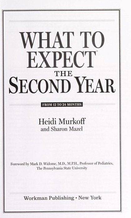 What To Expect The Second Year: From 12 To 24 Months-..