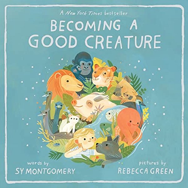 Becoming A Good Creature-..