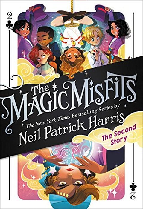 The Magic Misfits: The Second Story-..