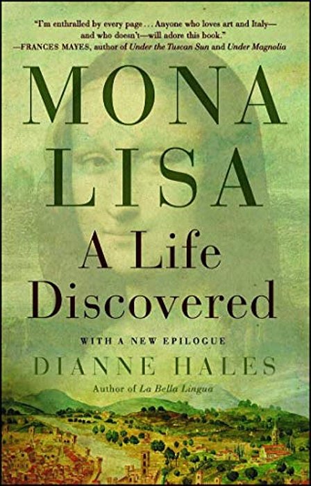 Mona Lisa: A Life Discovered-..
