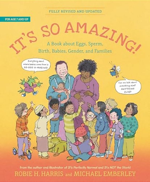It's So Amazing!: A Book About Eggs, Sperm, Birth, Babies, And Families-..
