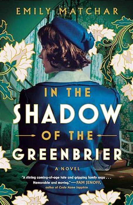 In The Shadow Of The Greenbrier-..