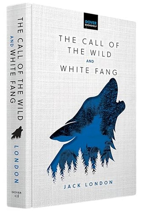 The Call Of The Wild & White Fang-..