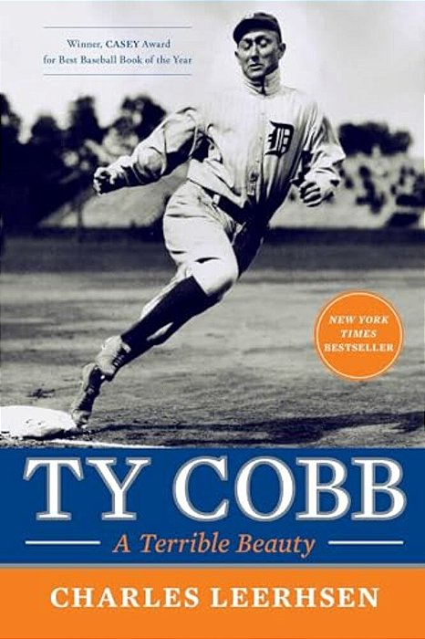 Ty Cobb: A Terrible Beauty-..