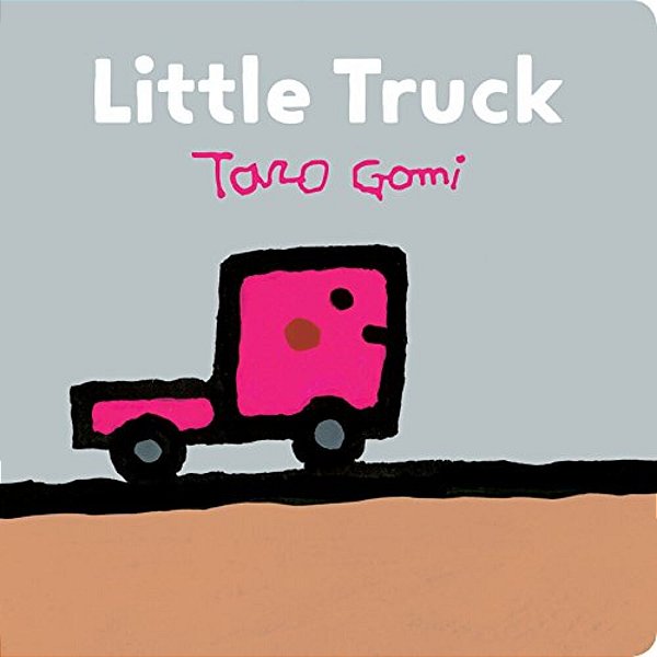 Little Truck: (Transportation Books For Toddlers, Board Book For Toddlers)-..