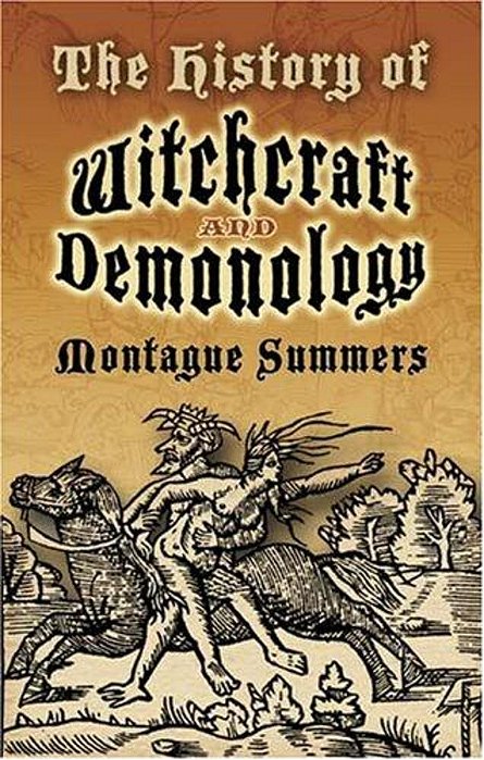 The History Of Witchcraft And Demonology-..