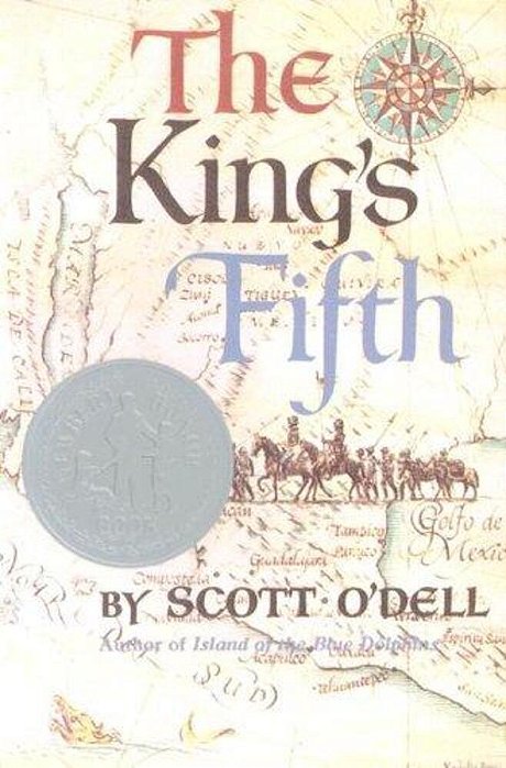 The King's Fifth: A Newbery Honor Award Winner-..