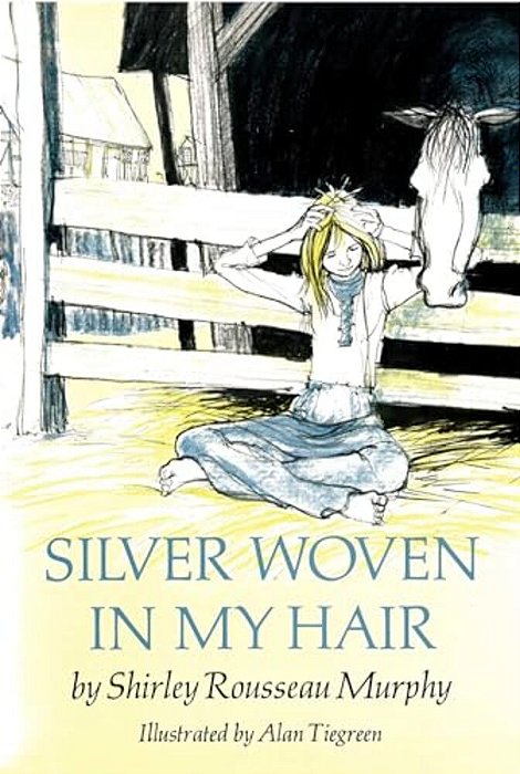 Silver Woven In My Hair-..