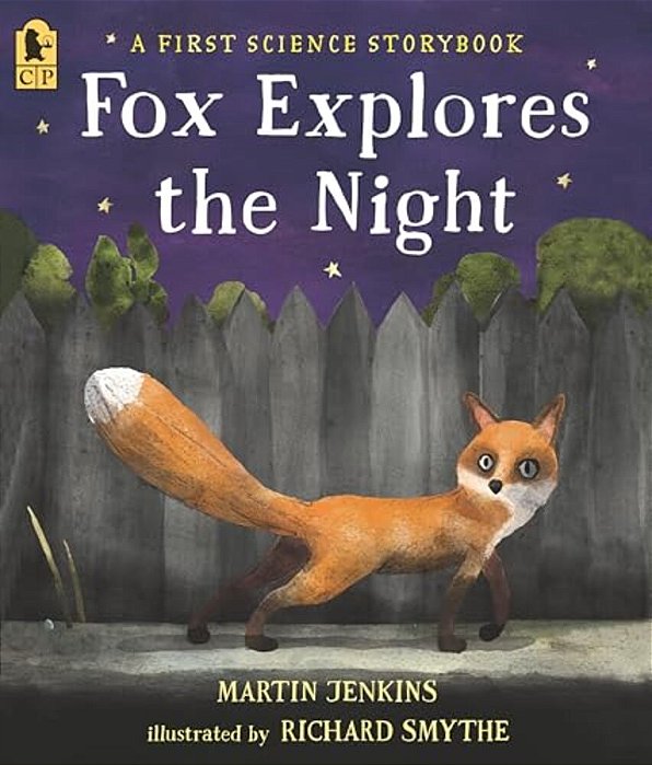 Fox Explores The Night: A First Science Storybook-..