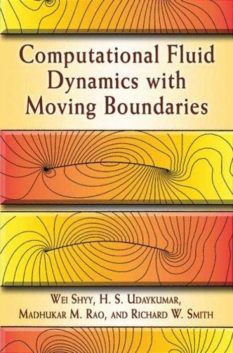 Computational Fluid Dynamics With Moving Boundaries-..