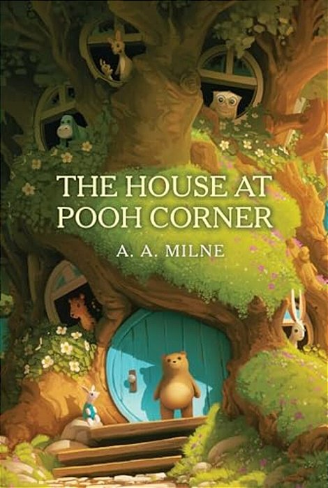 The House At Pooh Corner-..