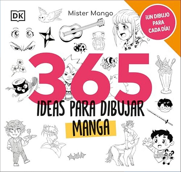 365 Ideas Para Dibujar Manga-..