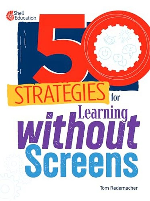 50 Strategies For Learning Without Screens-..