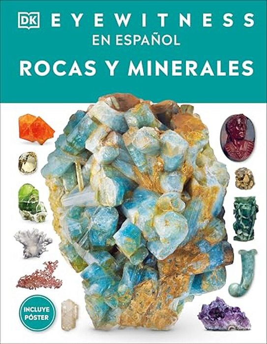 Eyewitness: Rocas Y Minerales (Rock And Mineral)-..