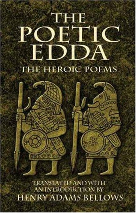 The Poetic Edda: The Heroic Poems-..
