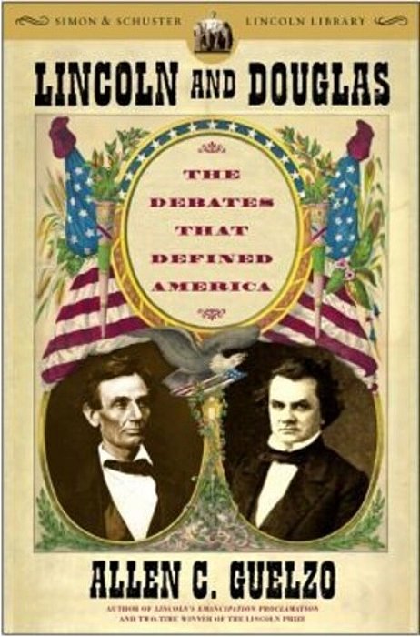 Lincoln And Douglas: The Debates That Defined America-..