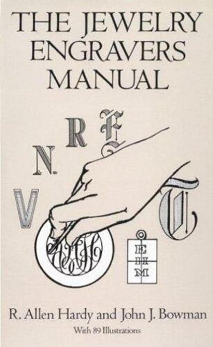 The Jewelry Engravers Manual-..