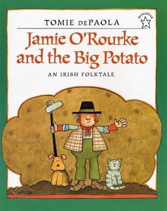Jamie O'Rourke And The Big Potato-..