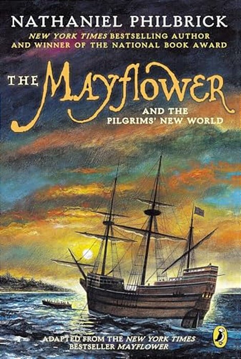 The Mayflower And The Pilgrims' New World-..