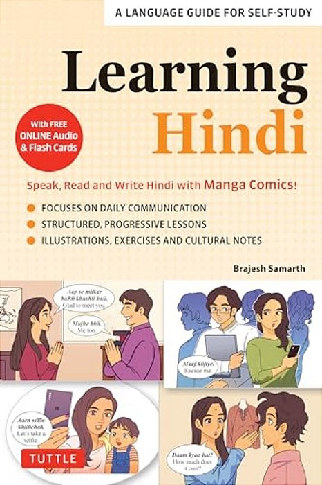 Learning Hindi: Speak, Read And Write Hindi With Manga Comics! A Language Guide For Self-Study (Free Online Audio & Flash Cards)-..
