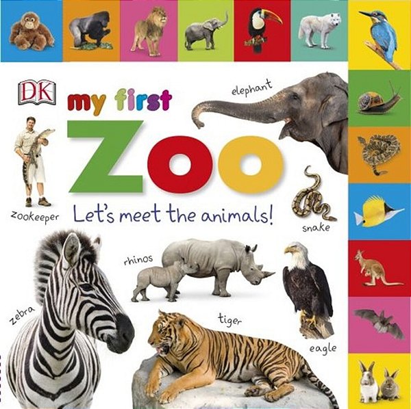 My First Zoo: Let's Meet The Animals!-..