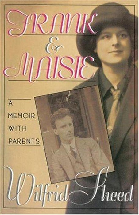 Frank Maisie: A Memoir With Parents-..