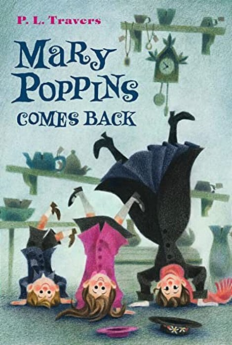 Mary Poppins Comes Back-..