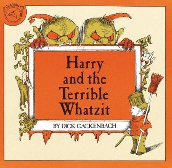 Harry And The Terrible Whatzit-..