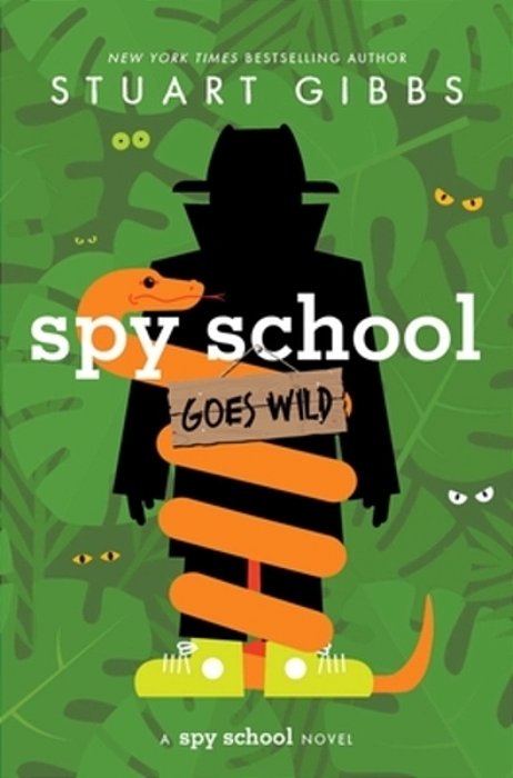 Spy School Goes Wild-..