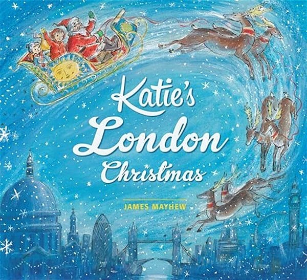 Katie: Katie's London Christmas-..