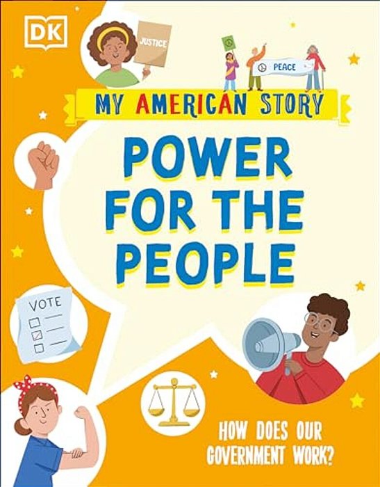 Power For The People: How Does Our Government Work?-..