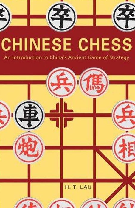 Chinese Chess: An Introduction To China's Ancient Game Of Strategy-..