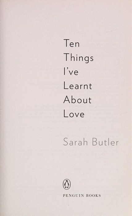 Ten Things I'Ve Learnt About Love-..