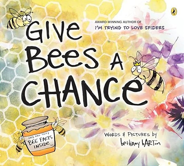 Give Bees A Chance
