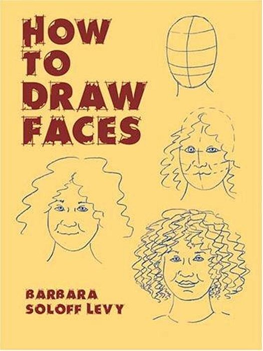 How To Draw Faces: Step-By-step Drawings!-..