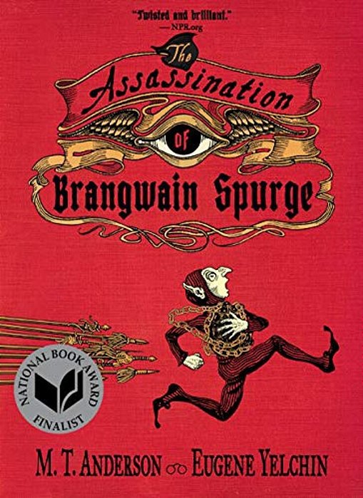 The Assassination Of Brangwain Spurge-..